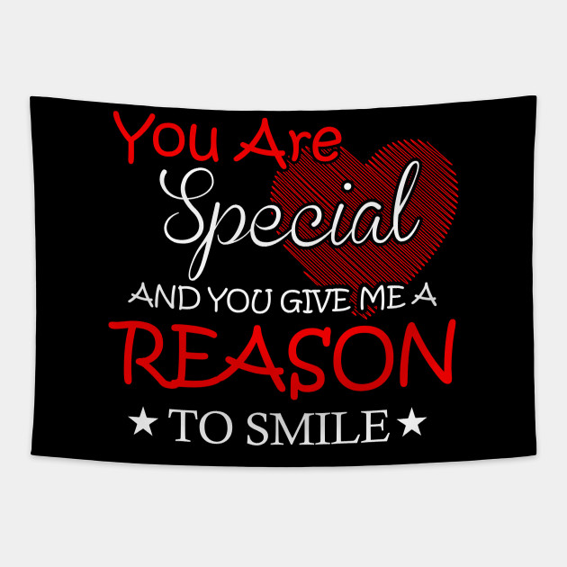 You Are Special And You Give Me A Reason To Smile Couple Matching Tapestry Teepublic