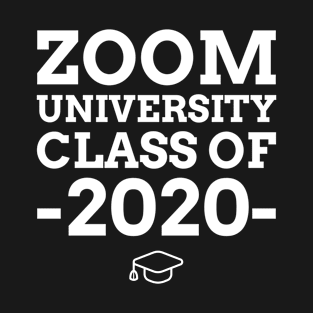 Funny Zoom University Class Of 2020 Coronavirus Design T-Shirt