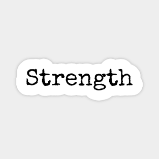 Strength - Inspirational Word of the Year Magnet