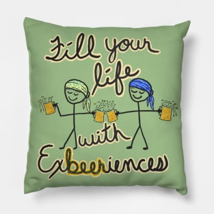 Life's Exbeeriences Pillow