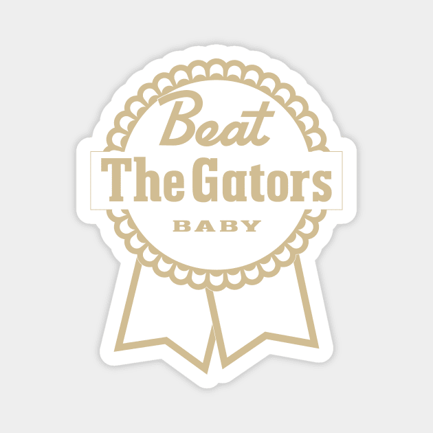Beat The Gators gameday rivalry (gold) Magnet by Sharkshock