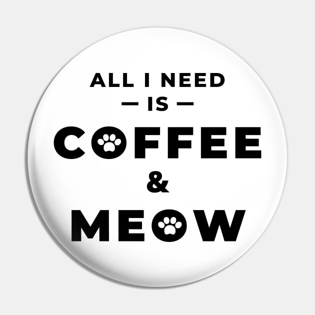 All i need is coffee and meow Pin by coffeewithkitty