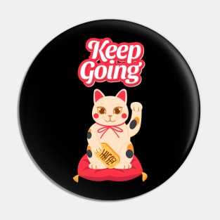 Keep Going Pin