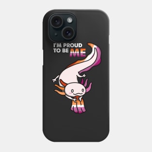 I'm Proud To Be Me Phone Case