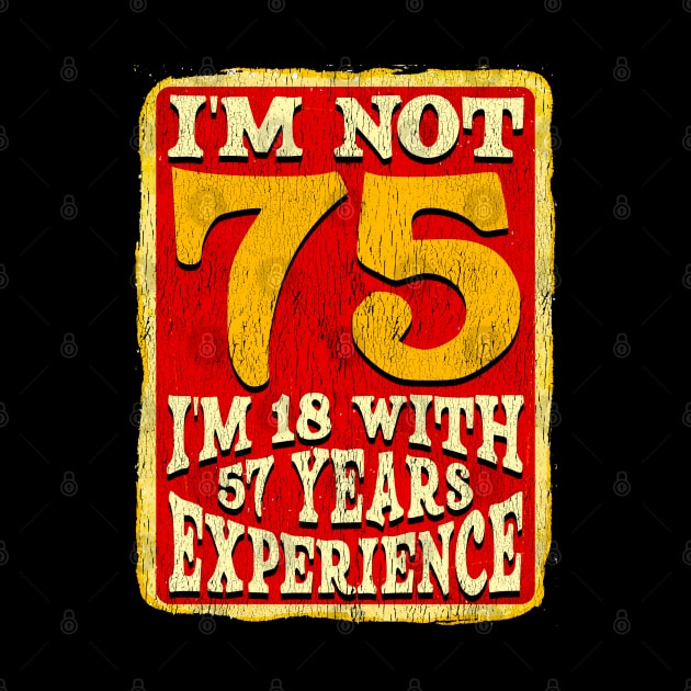 75th birthday gift funny tshirt by lateefo