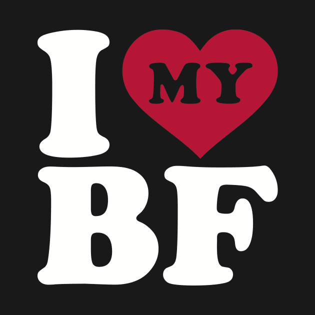 I love my boyfriend by Designzz