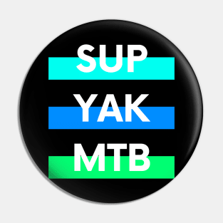 SUP YAK MTB Design for Paddleboarders Mountain bikers and Kayakers Pin