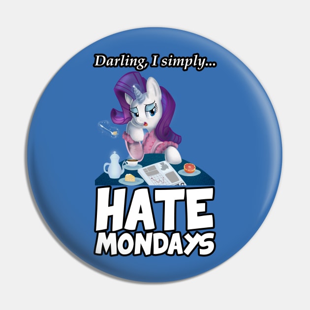 I Hate Mondays Pin by DistopiaDesing