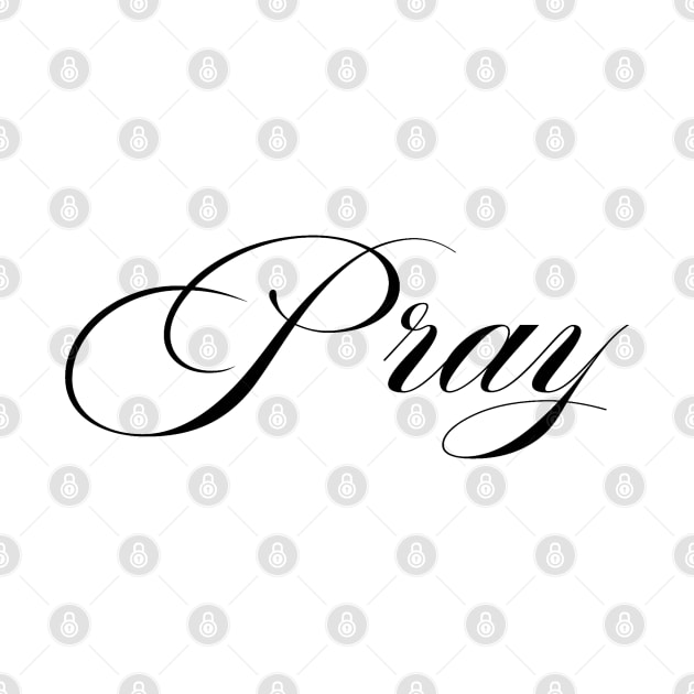 Christian Typography Design - Pray by GraceFieldPrints