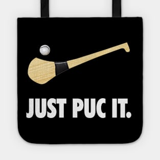 Just Puc It. Tote