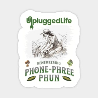 Phone Phree Phun TShirt Magnet