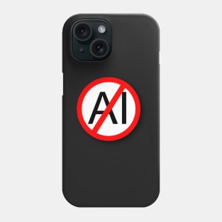 NOT AI Phone Case