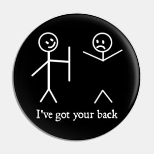 T-Shirt I Got Your Back Pin