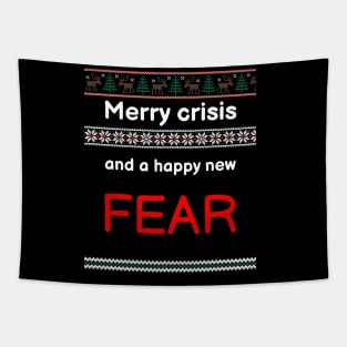 Merry Crisis and a happy new Fear Tapestry