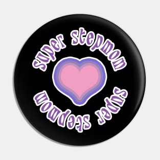 super stepmom mothers day Pin