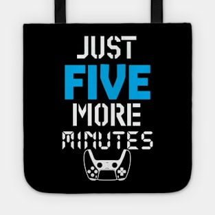 Just five more minutes Tote
