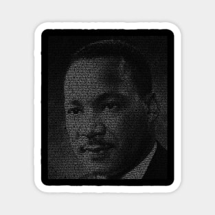 I have a dream text art Martin Luther King Jr portrait Magnet