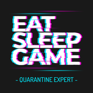 Eat Sleep Game T-Shirt