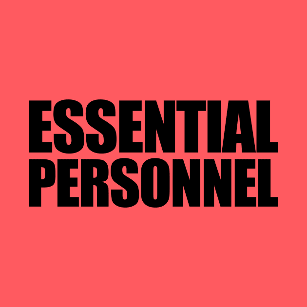 Essential Personnel by Art