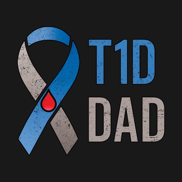 T1d Dad Type 1 Diabetes Awareness Diabetic by Eyes4