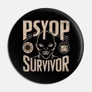 Psyop Survivor Pin