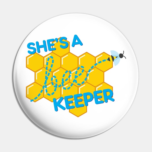 She&#39;s a bee-keeper Pin by NVDesigns