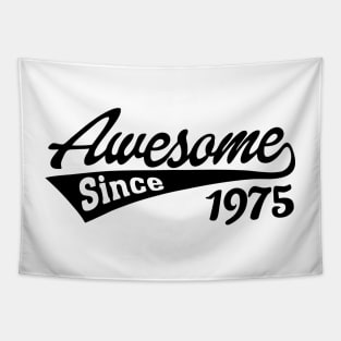 Awesome Since 1975 Tapestry