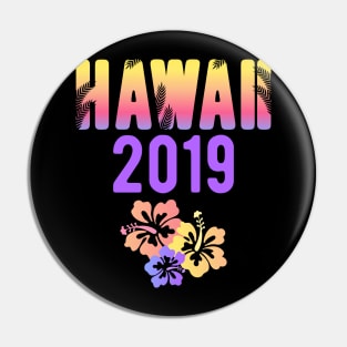 Hawaii Family Vacation 2019 Souvenir Pin