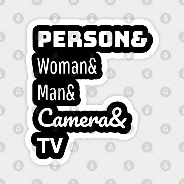 person woman man camera tv Magnet by Excela Studio