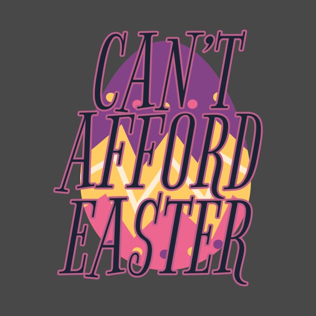 Can't Afford Easter by amenwolf