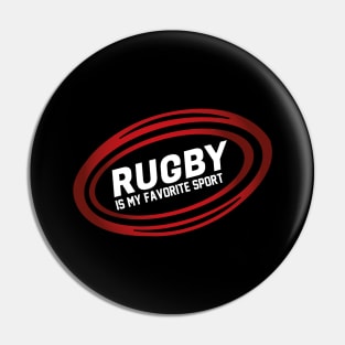 Rugby is my favorite sport Pin