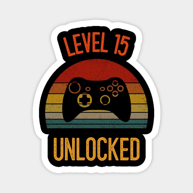 15th birthday level 15 unlocked 15 years Magnet by Life of an Accountant