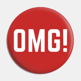 OMG!- oh my God acronym design Pin