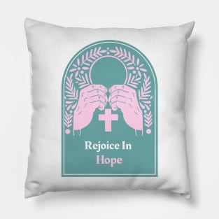 Christian Apparel - Rejoice In Hope. Pillow