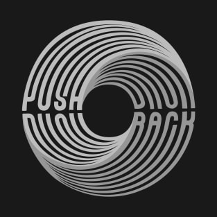 Push Back Swirl Text T-Shirt