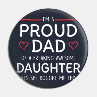 I am a proud dad of a freaking awesome daughter Pin