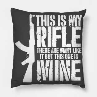 THIS IS MY RIFLE - AK47 (white text version) Pillow