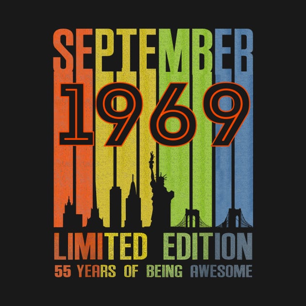 September 1969 55 Years Of Being Awesome Limited Edition by nakaahikithuy