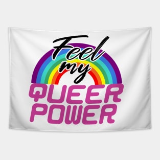 Feel my queer power Tapestry