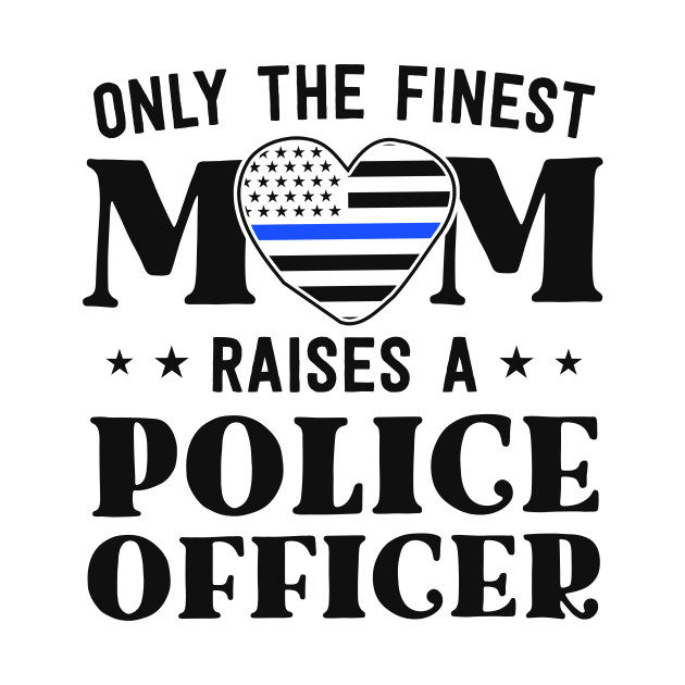 Proud Police Mom Police Officer Mom Gifts Thin Blue Line Police