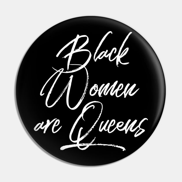 Black Women Are Queens | African American | Black Lives Pin by UrbanLifeApparel