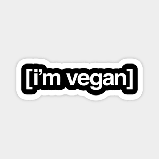 i'm vegan (Adult Swim Logo Parody Vegan) Magnet