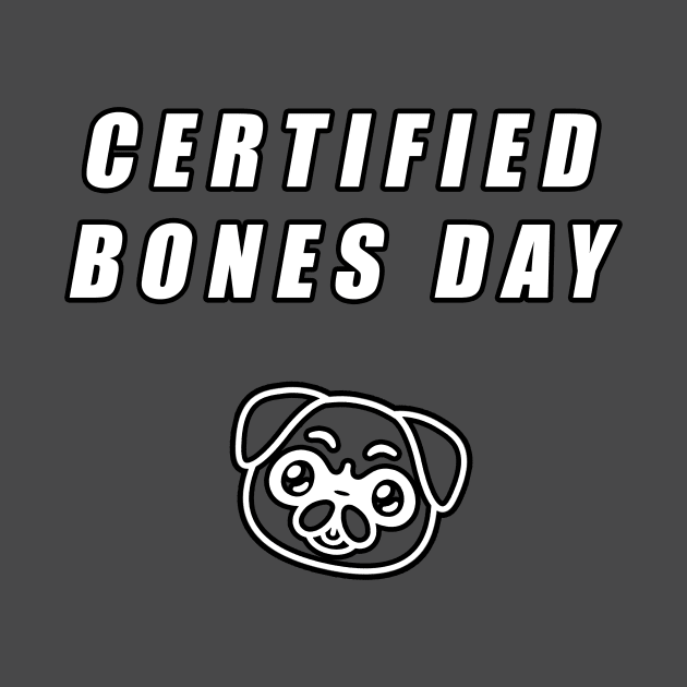Noodle Certified Bones Day by Ravioko