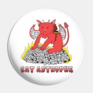 Cat astrophe Pin