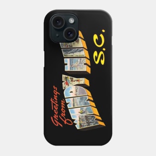 Greetings from Windy Hill South Carolina Phone Case