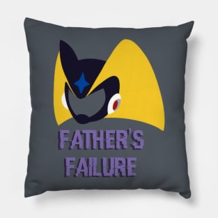 Father's Failure Pillow