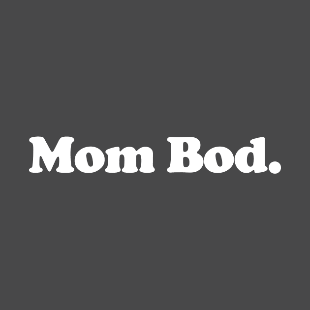 Mom Bod by aesthetice1