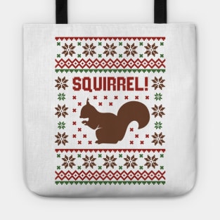 Christmas Vacation SQUIRREL! T-Shirt Ugly sweater Tote