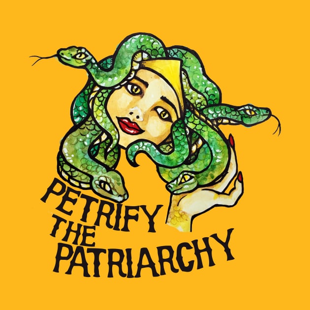 Petrify the Patriarchy Medusa Feminist by bubbsnugg