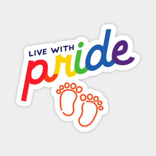 Live with Pride Magnet